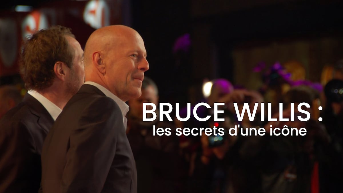 Bruce Willis les secrets d'une icône Films ICI TOU.TV